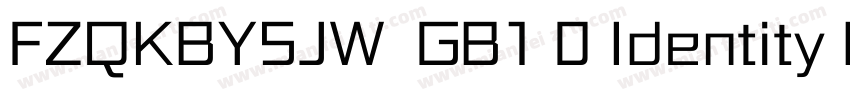 FZQKBYSJW  GB1 0 Identity H字体转换